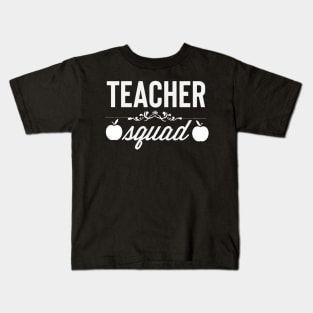 Gift For Teachers - Teacher Squad Kids T-Shirt